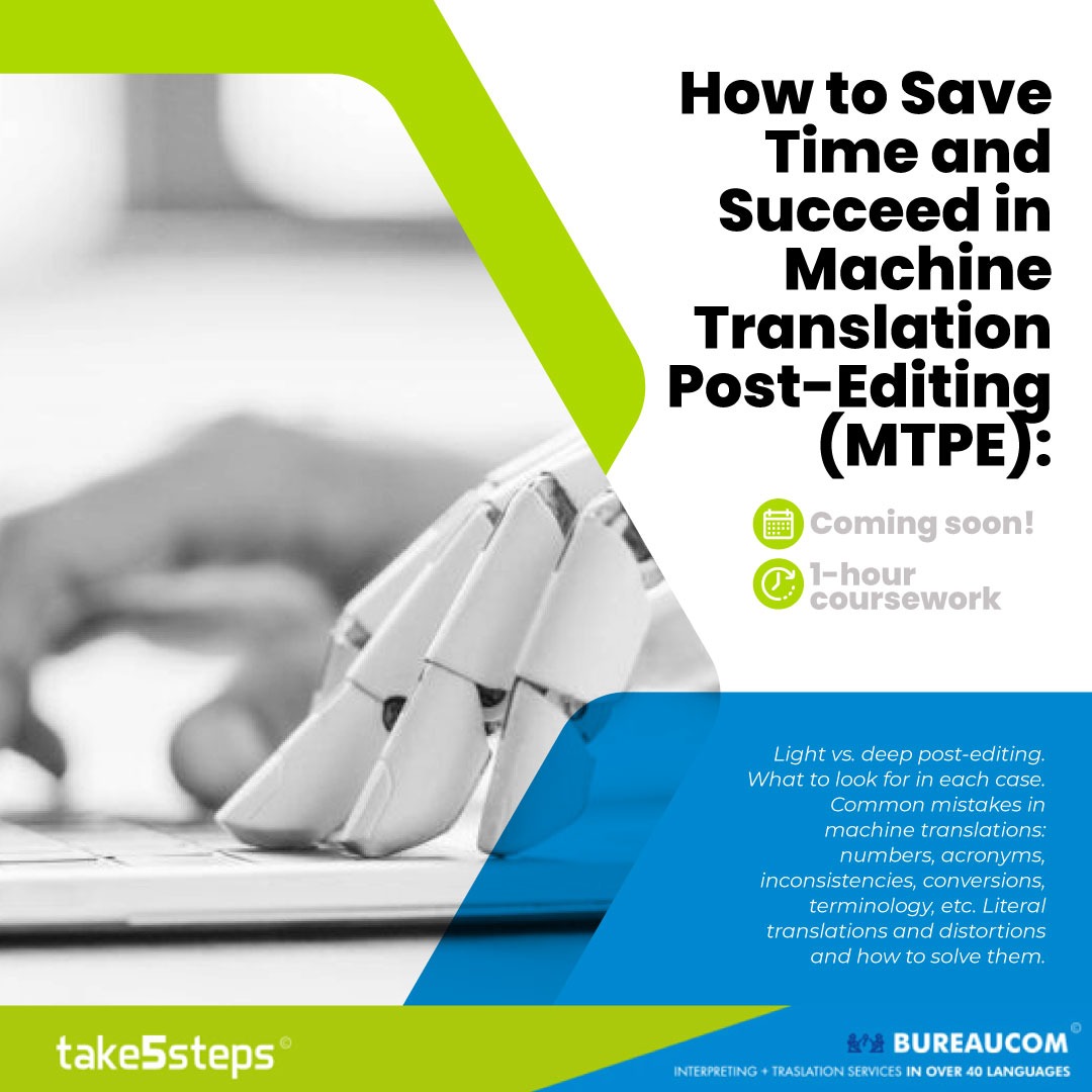 How to Save Time and Succeed in Machine Translation Post-Editing (MTPE)©