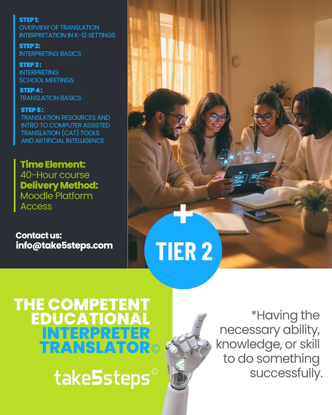 Tier 2 - The Competent Educational Interpreter/Translator (English/Spanish)©